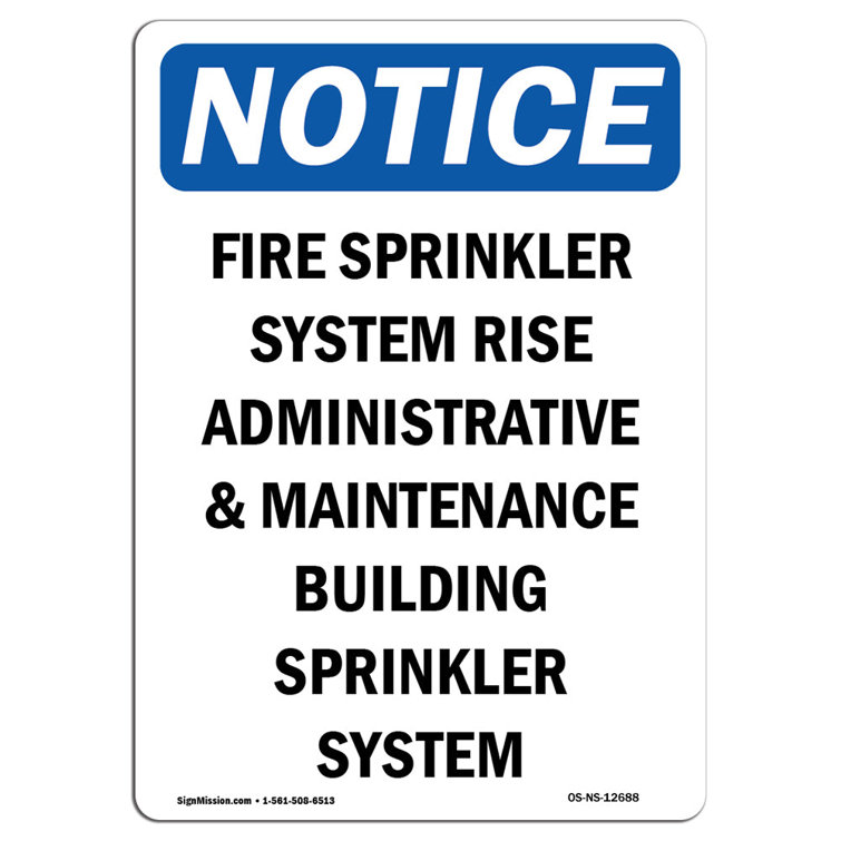 SignMission OSHA Notice - Fire Sprinkler System Riser Sign | Heavy Duty ...