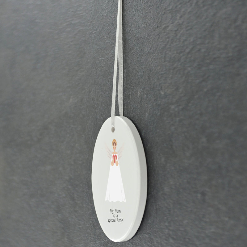My Mum is a Special Angel Oval Shaped Ceramic Hanging Ornament