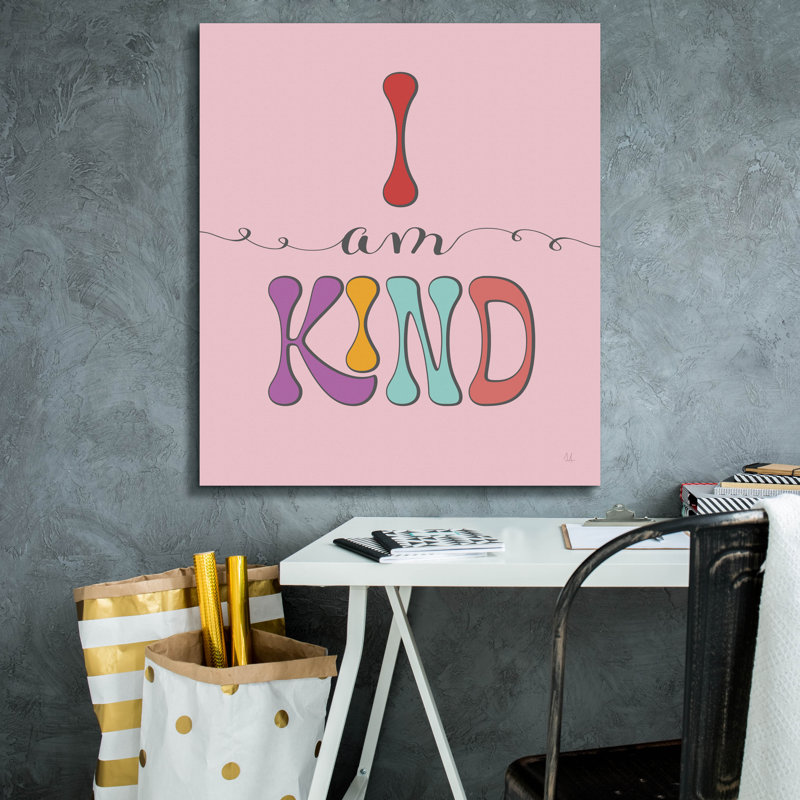 «I Am Kind» par Sarah Adams, art mural sur toile, H 30 po x l 26 po