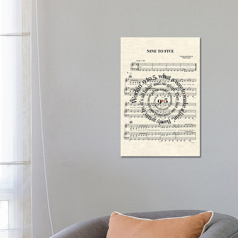 Nine To Five by WordsAndMusicArt - Wrapped Canvas Print, 66.04 cm H x 45.72 cm W x 1.91 cm D