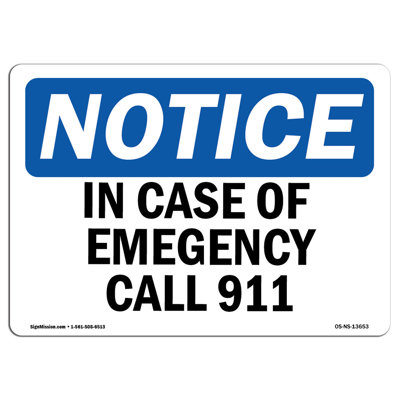In Case of Emergency Call 911 Sign