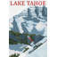 «Lake Tahoe Skiing», impression sur toile tendue-1919610770