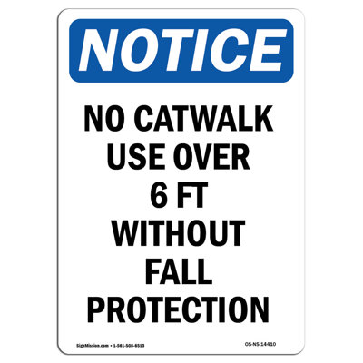 No Catwalk Use Over 6 Ft without Sign