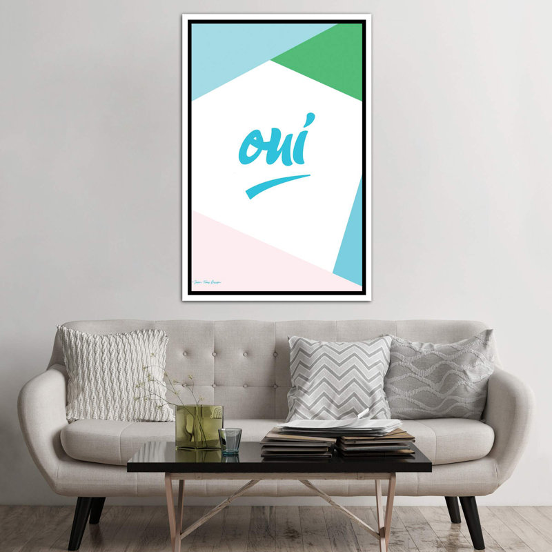 Oui I - reproduction d'art textuel, H 60 po x l 40po x P 1,5 po, Toile blanche encadrée, Pas de tapis