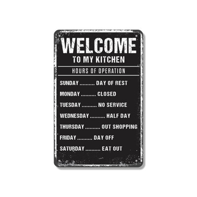 Welcome To My Kitchen 12 Inch x 18 Inch Novelty Aluminum Sign