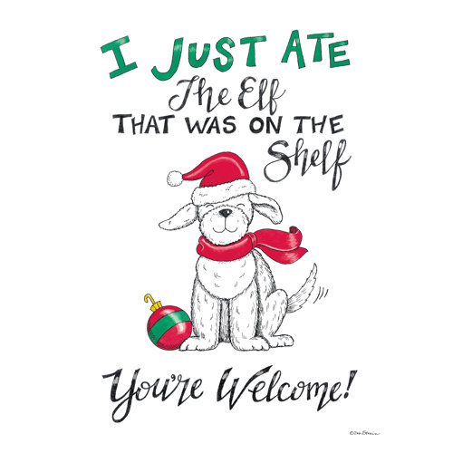 The Holiday Aisle® Ate The Elf On The Shelf by Deb Strain | Wayfair