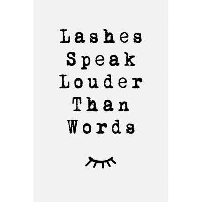 Lashes Speak - Wrapped Canvas Textual Art