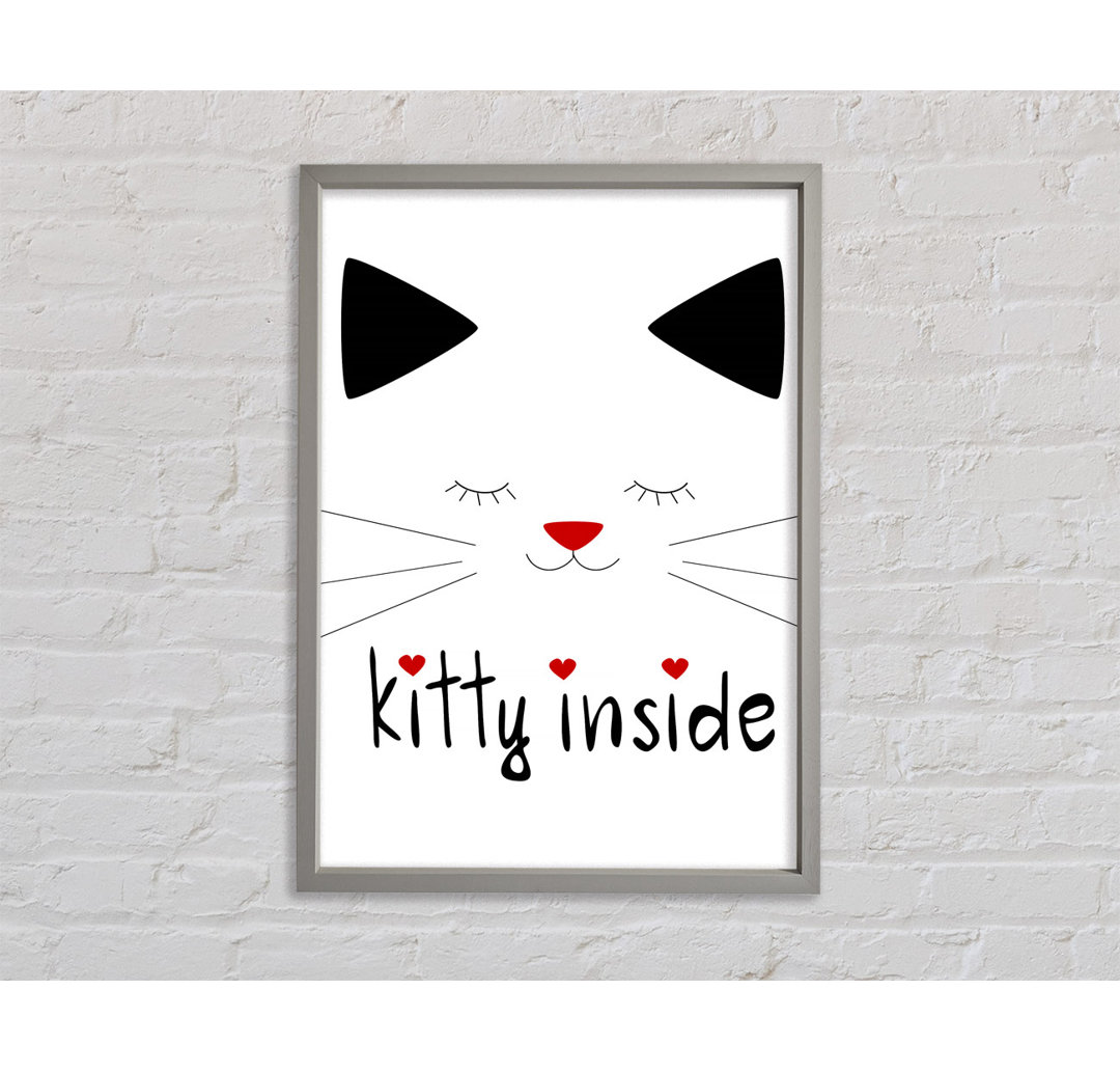 Kitty Inside - Einzelner Bilderrahmen Kunstdrucke auf Leinwand