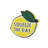 Squeeze the Day Wall Sign