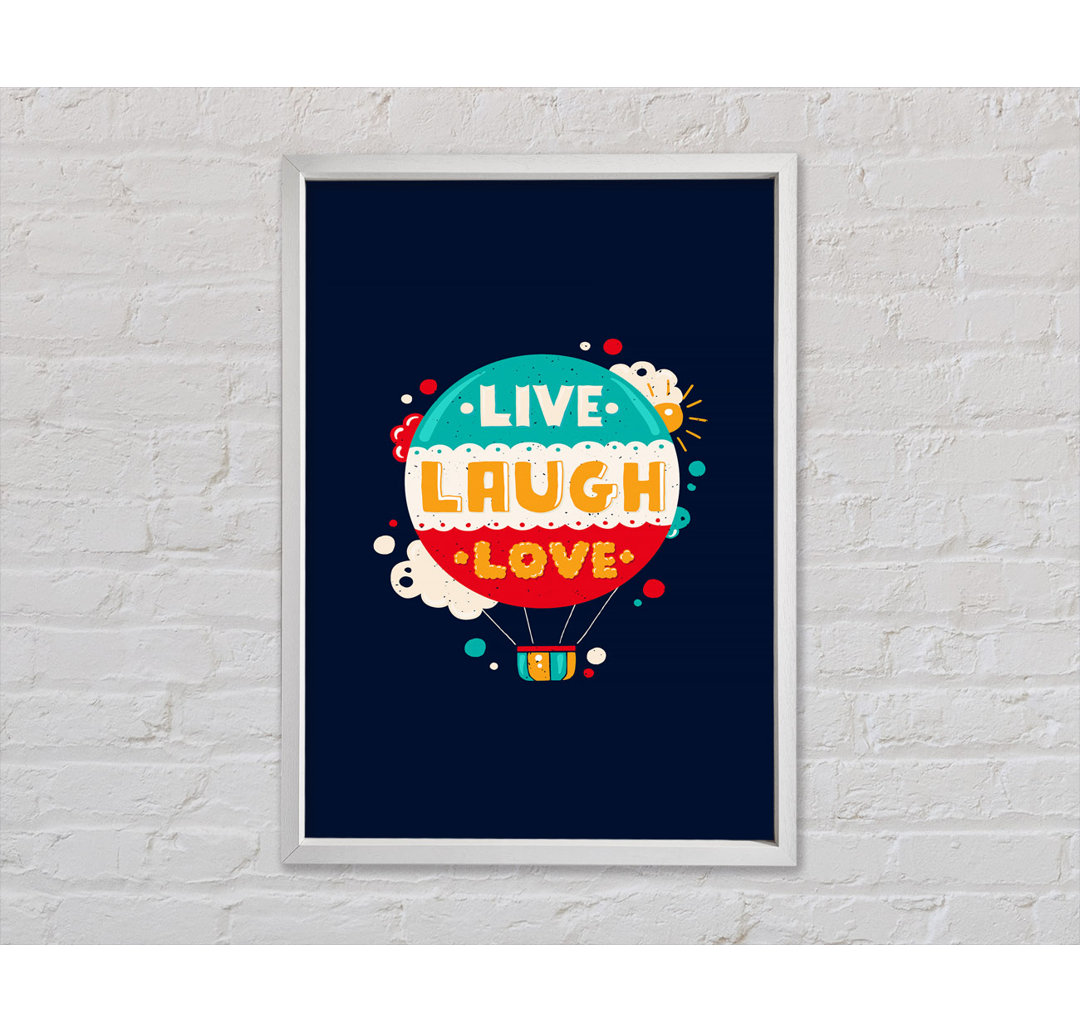 Live Laugh Love 4 - Drucken