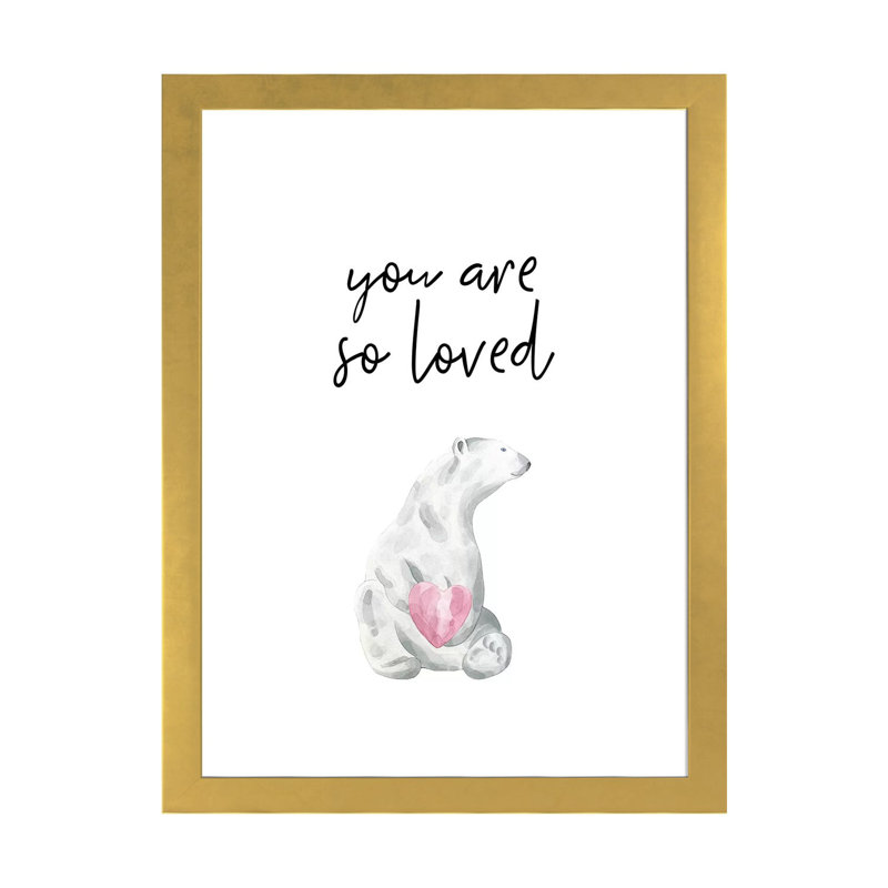 «You Are So Loved», impression d'art graphique, Blanc, H 24 po x l 16 po x P 1 po, Papier encadré doré