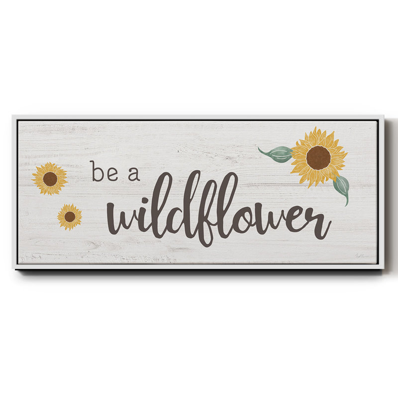 Be a Wildflower - Toile encadrée, H 12 po x l 30 po