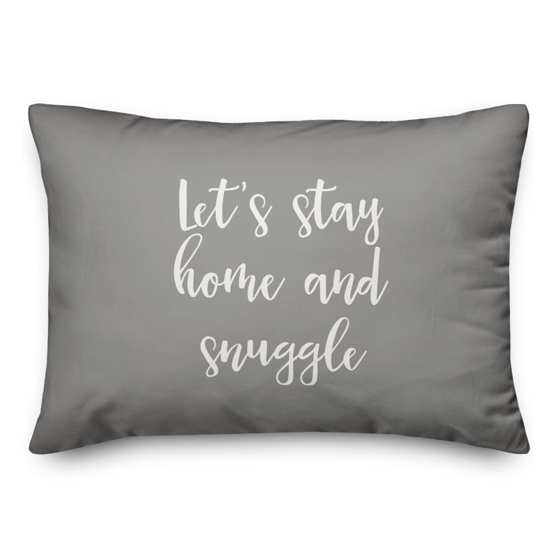  Coussin décoratif Let's Stay Home and Snuggle, Gris