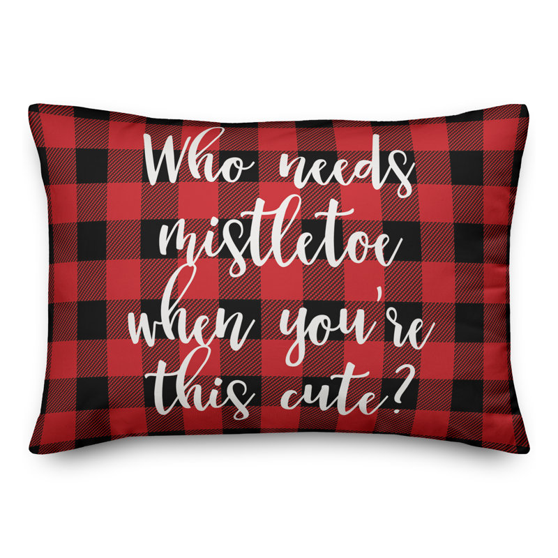  Coussin lombaire à carreaux "Who's Needs Mistletoe"