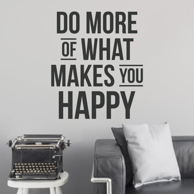 Do More of What Makes You Happy Wall Decal