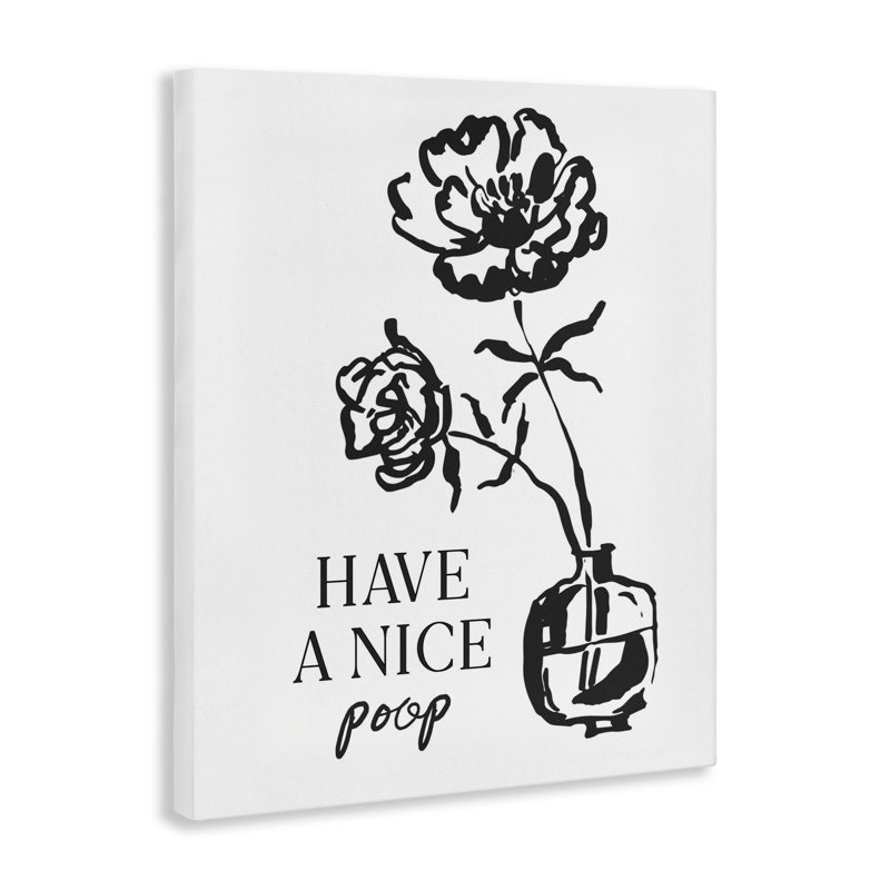 «Have A Nice Poop», design par Lettré et doublé, H 40 po x l 30 po