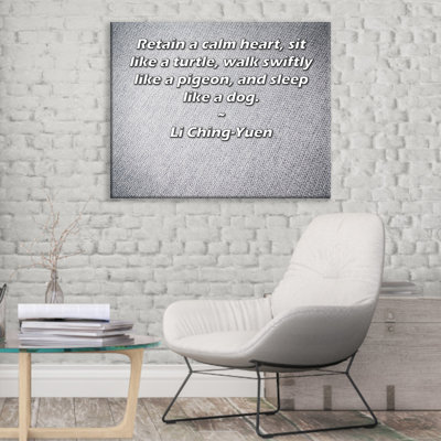 Toile tendue de la galerie ArtsyQuotes par Li Ching-Yuen: «Retenez un cœur calme, asseyez-vous comme une tortue, marchez rapidement comme un pigeon et dormez comme un chien.