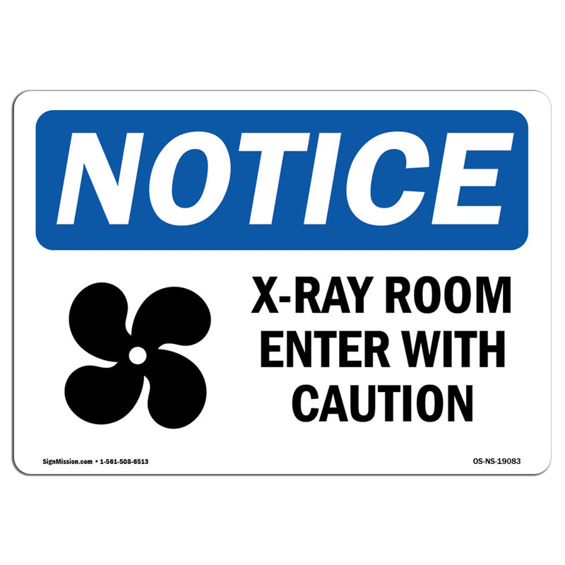 X-Ray Room Enter with Caution Sign