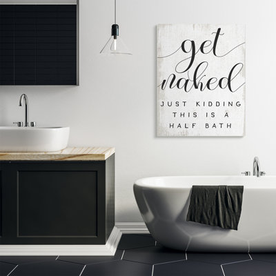 Art mural en toile surdimensionné «Get Nake Half Bath» par Daphne Polselli