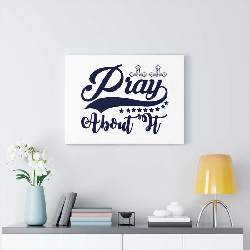 Pray - Wrapped Canvas Print, 46cm H x 61cm W
