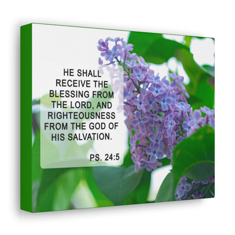 Receive The Blessing Psalm 24:5 - Wrapped Canvas Print, 46cm H x 61cm W
