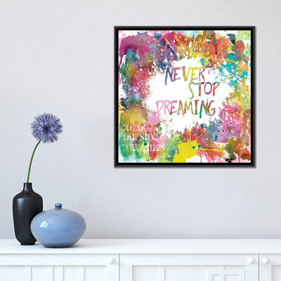 « never stop dreaming », peinture sur toile