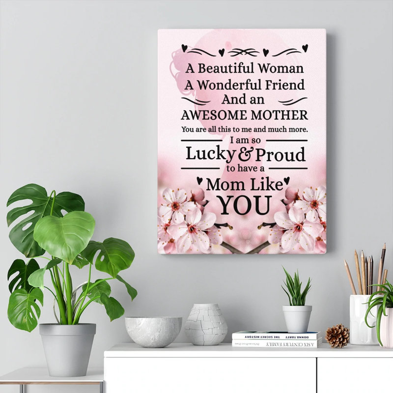 Mom Message Lucky And Proud Mother - Wrapped Canvas Print, 61cm H x 46cm W
