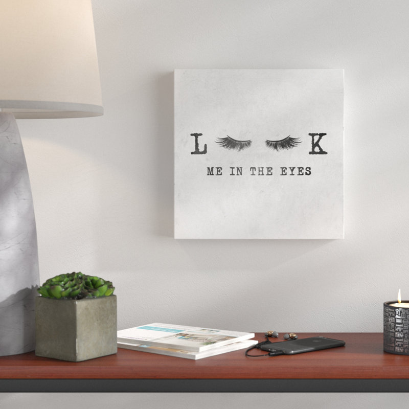«Look Me in the Lash», impression d'art textuel sans cadre, H 32 po x l 32 po x P 1,5 po