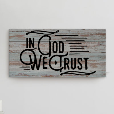 «In God We Trust» par Olivia Rose - reproduction d'art textuel sur toile tendue