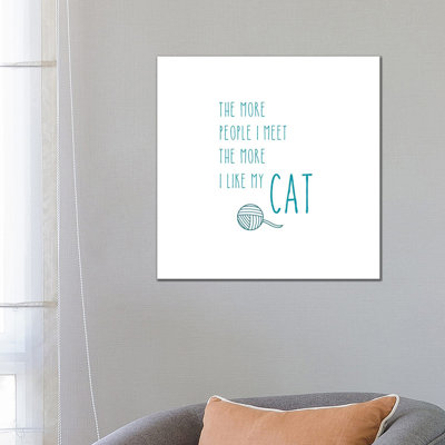 The More I Like My Cat by Amanda Murray - Wrapped Canvas Print