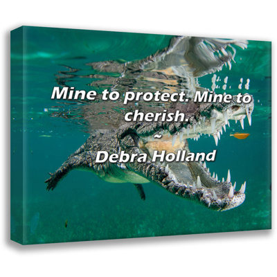 Debra Holland Quote: Mine to protect. Mine to cherish.