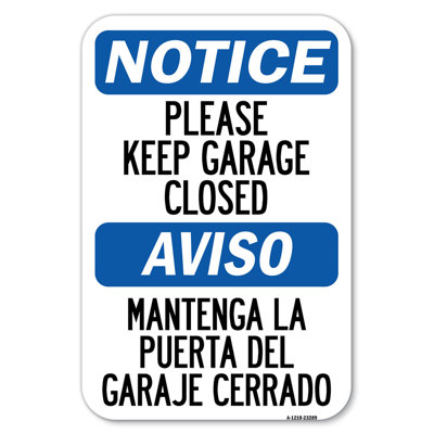 Veuillez garder le garage fermé Mantenga La Puerta Del Garaje Cerrado / 23289