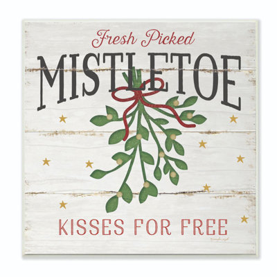 " Fresh Picked Mistletoe "