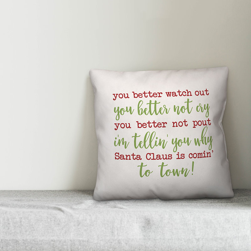 Coussin You Better Watch Out, 16 po x 1 po, Polyester/ Bourre en polyester