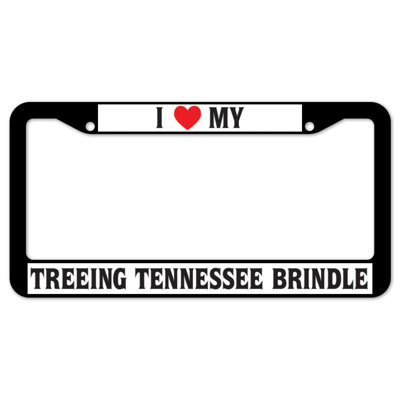 Signmission I Love My Treeing Tennessee Brindle Plastic Licence Plate Frame