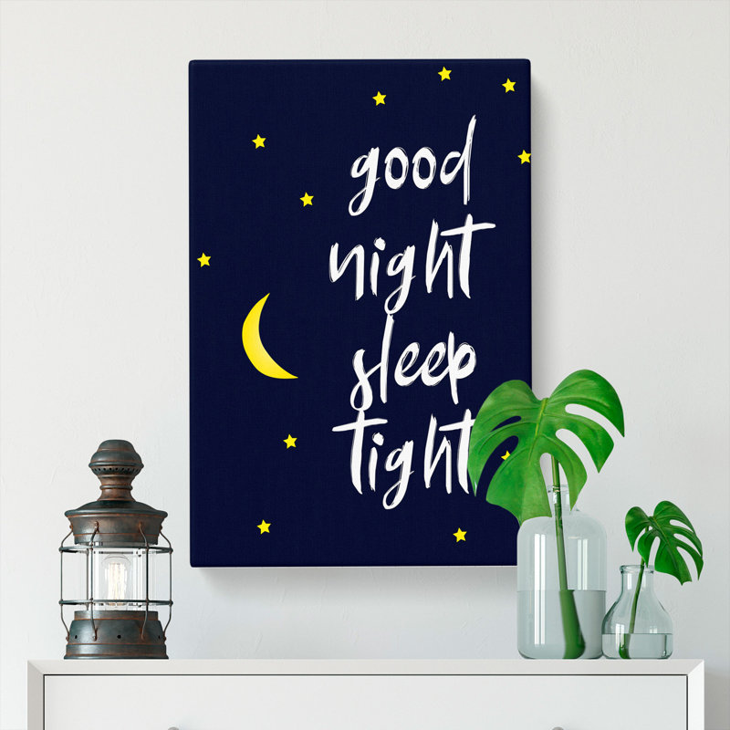 Good Night Sleep Tight - Wrapped Canvas, 91cm H x 60cm W x 3cm D