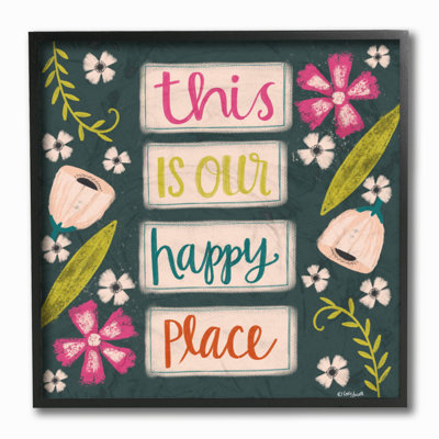 " This Is Our Happy Place "