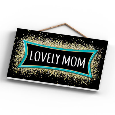 Lovely Mum - Print on MDF