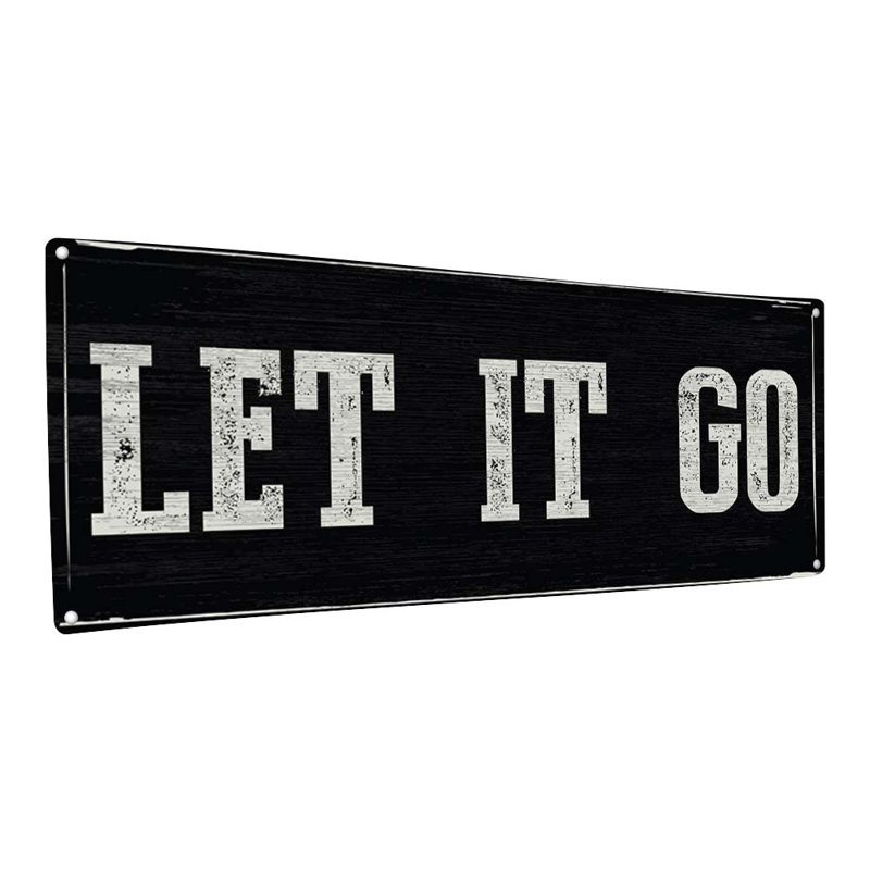 Décoration murale Let It Go, H 5,75 po x l 15,5 po x P 0,04 po