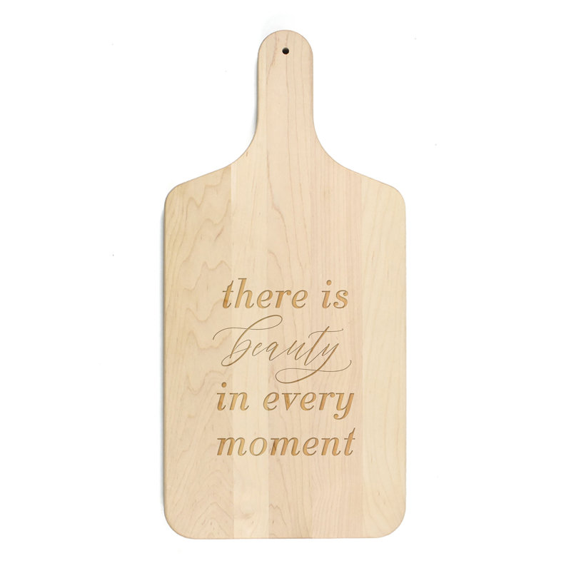 Beauty in Every Moment Paddle Cutting Board