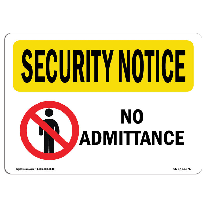 Security Notice Sign, 18" H x 24" W x 0.1" D