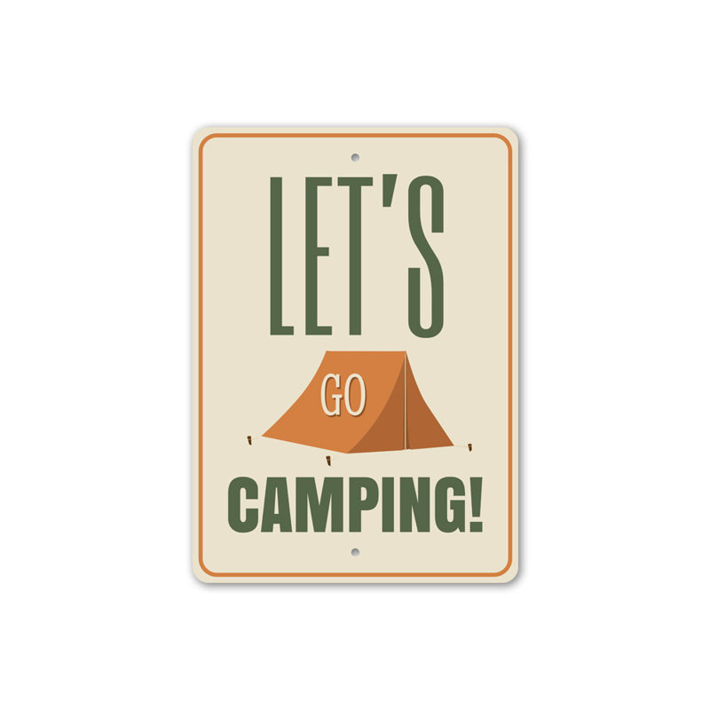 Plaque en aluminium Let's Go Camping, H 18 po x l 12 po x P 0,06 po