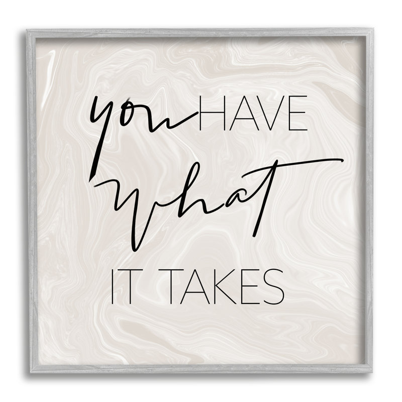 "What It Takes", H 17 po x l 17 po x P 1,5 po, Estampe numérique Farmhouse
