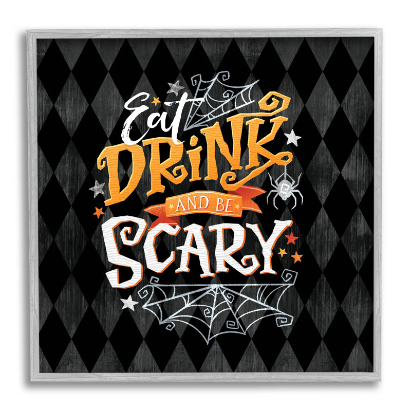 «Eat Drink Be Scary at-164», H 12 po x l 12 po x P 1,5 po, Estampe numérique Farmhouse