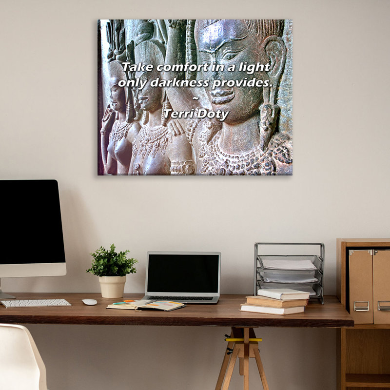 Citation artistique «Prenez le confort dans une lumière que seule l'obscurité procure». Toile tendue par Terri Doty