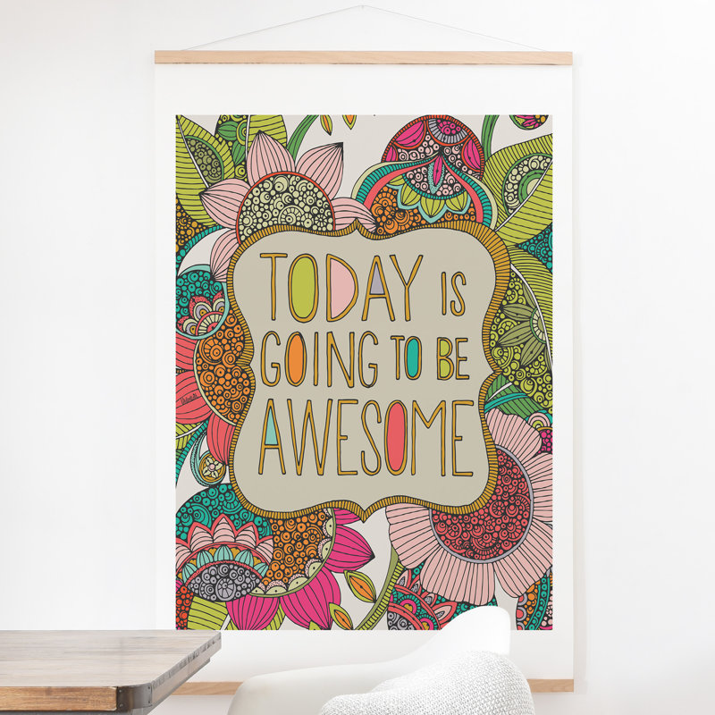 "Today is gonna be awesome" par Valentina Ramos, reproduction d’art textuel, H 10 po x l 8 po x P 0,01 po, Affiche
