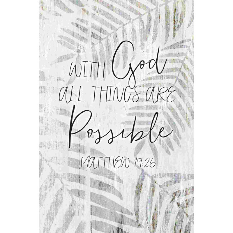 " With God All Things ", 30" H x 20" W  
