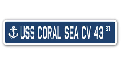 Coral Sea Cv 43 Street Sign Heavy Duty Plastic 6" X 24"