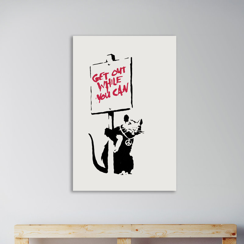 Get Out While You Can by Banksy - Wrapped Canvas Print, 46 cm H x 30 cm W x 4 cm D