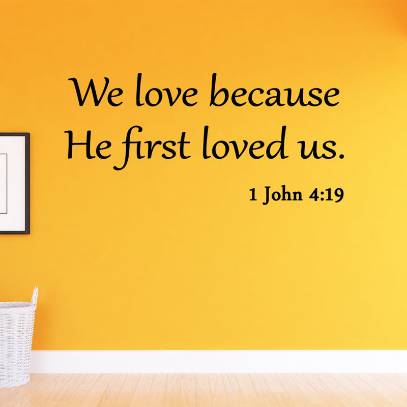 Adhésif décoratif "nous aimons" the biblique first loveed us " Coaker, 11 x 22